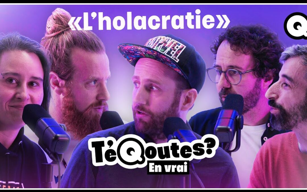 Podcast chez QoQa : C’est quoi l’holacracy ?